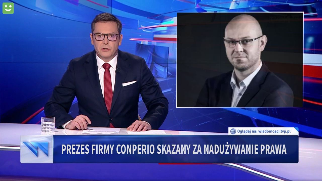 Prezes firmy Conperio skazany za nadużywanie prawa