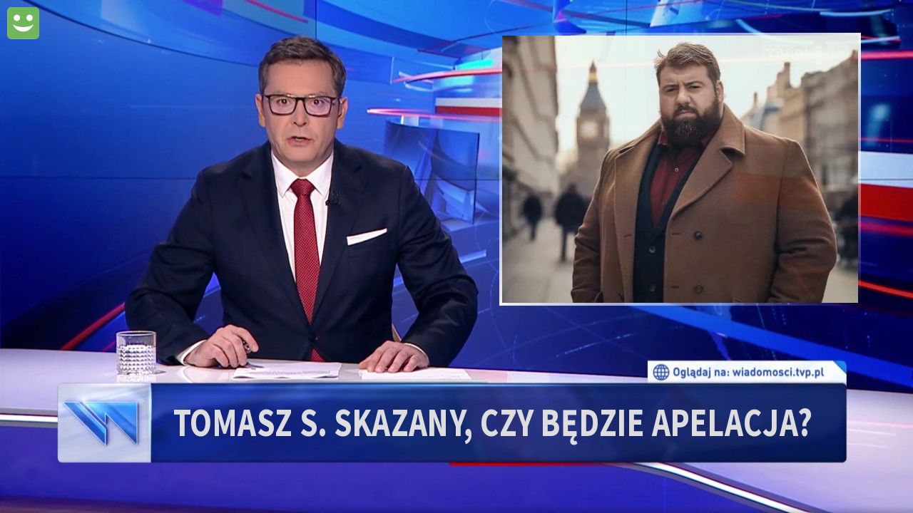 TOMASZ S. SKAZANY, CZY BĘDZIE APELACJA?