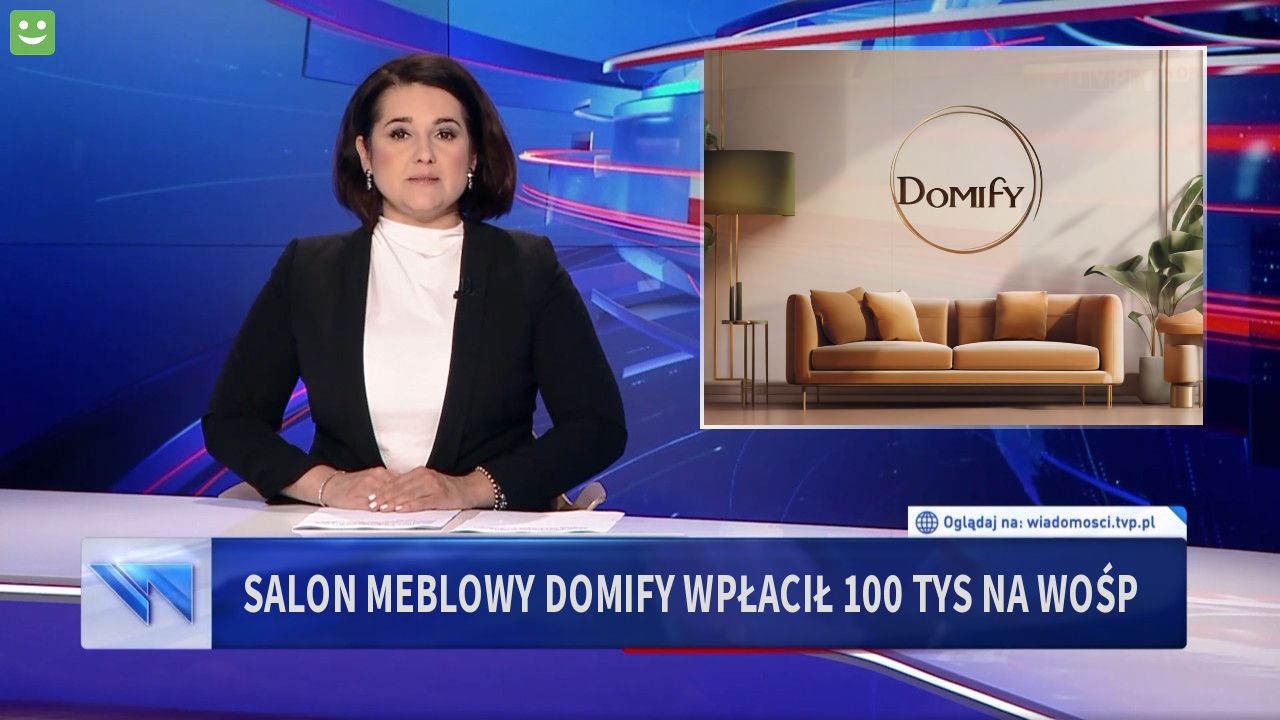 Salon meblowy Domify wpłacił 100 tys na WOŚP