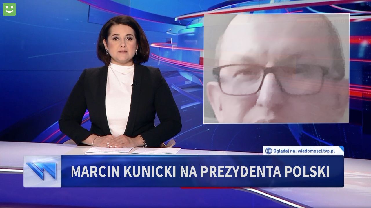 Marcin Kunicki na prezydenta Polski 